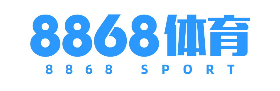 8868体育官方网站-8868体育APP下载